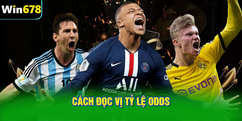 Cách đọc vị tỷ lệ Odds