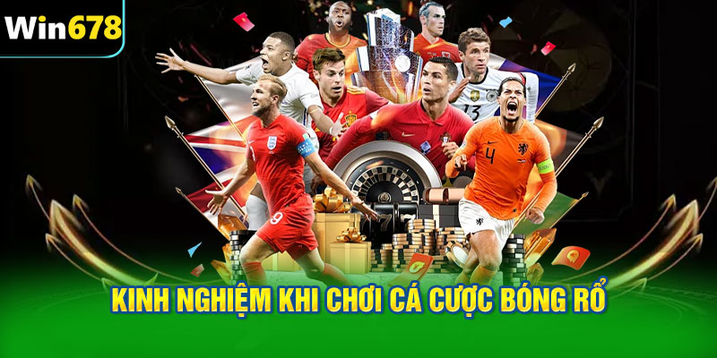 Kinh nghiệm khi chơi cá cược bóng rổ